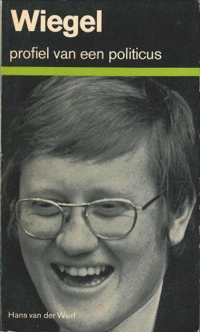 Hans Wiegel: Profiel van een politicus (Paperback)