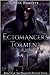 Ectomancer's Torment (The Magician's Brother, #7)