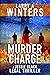 Murder Charge by Larry A. Winters