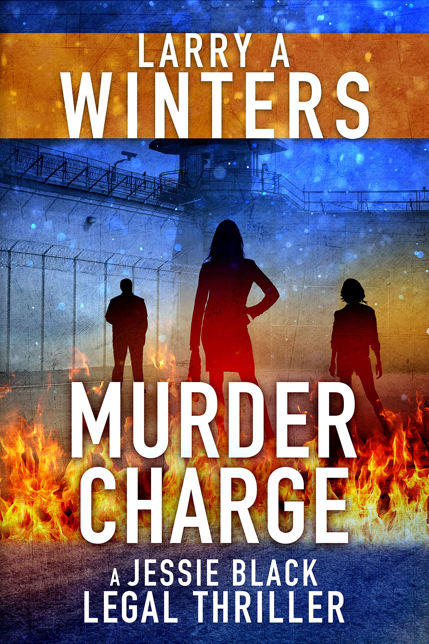 Murder Charge (Jessie Black Legal Thrillers, #9)