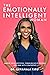 The Emotionally Intelligent Woman by Dr. Shyamala Kiru