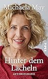 Hinter dem Lächeln: Autobiografie Hinter dem Lächeln: Autobiografie