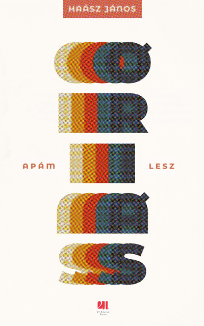 Apám óriás lesz (Hardcover)