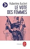 Le Vote des femmes Le Vote des femmes