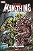 Man-Thing by Steve Gerber: The Complete Collection, Vol. 2