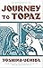 Journey to Topaz by Yoshiko Uchida