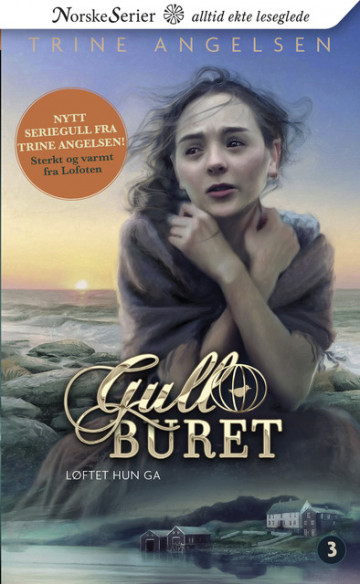 Løftet hun ga (Gullburet #3)