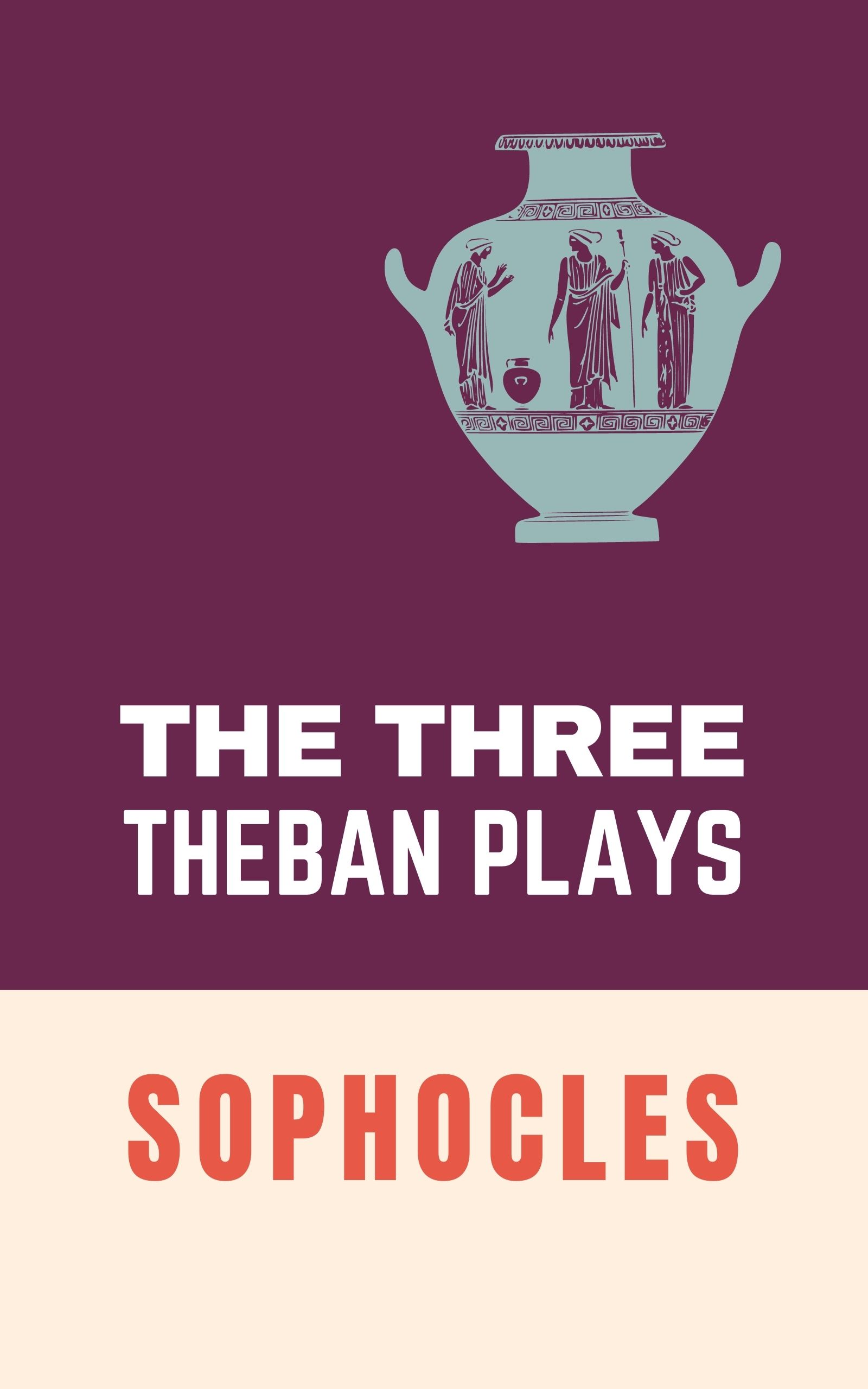 The Three Theban Plays