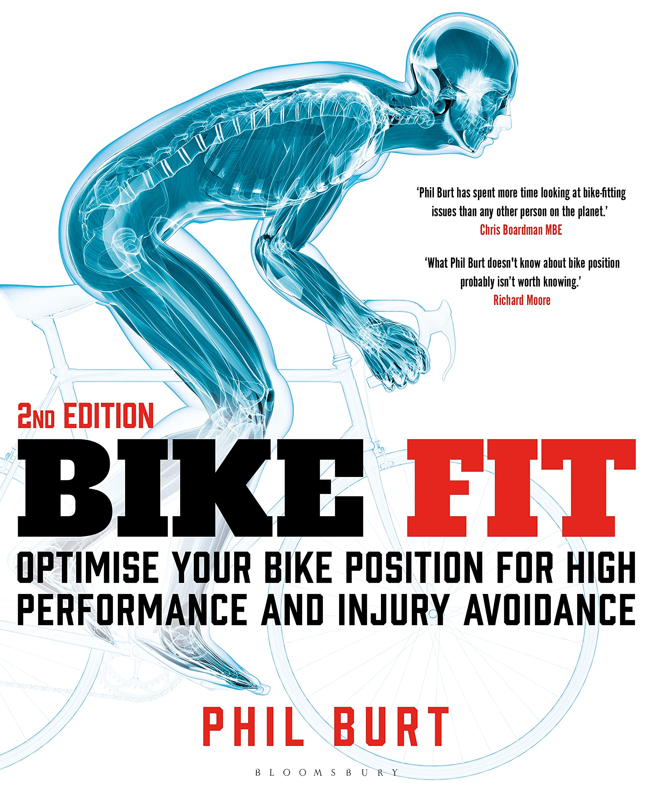 Bike Fit 2nd Edition: Optimise Your Bike Position for High Performance and Injury Avoidance (Kindle Edition)