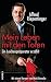 Mein Leben mit den Toten: Ein Leichenpräparator erzählt - Mit einem Vorwort von Mark Benecke