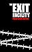 The Exit Facility: A fast-p...
