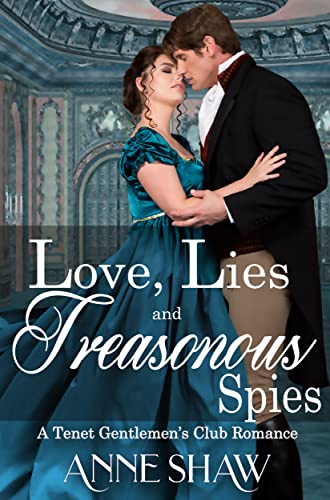 Love, Lies, and Treasonous Spies (Tenet Gentlemen's Club #1)