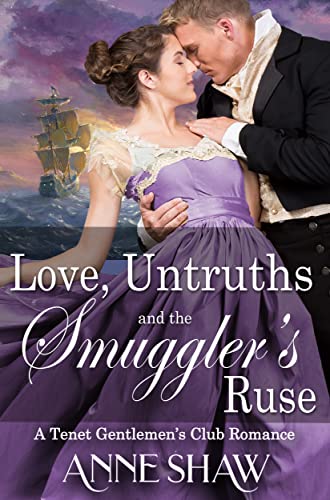 Love, Untruths, and the Smuggler's Ruse (Tenet Gentlemen's Club #2)