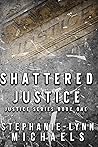 Shattered Justice