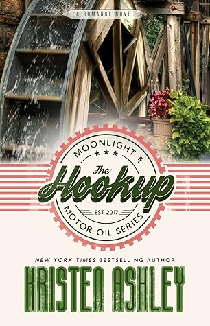 The Hookup (Moonlight and Motor Oil #1)