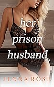Her Prison Husband