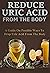 Reduce Uric Acid from the B...
