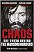 Chaos: The Truth Behind the Manson Murders