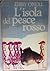 L'isola del pesce rosso