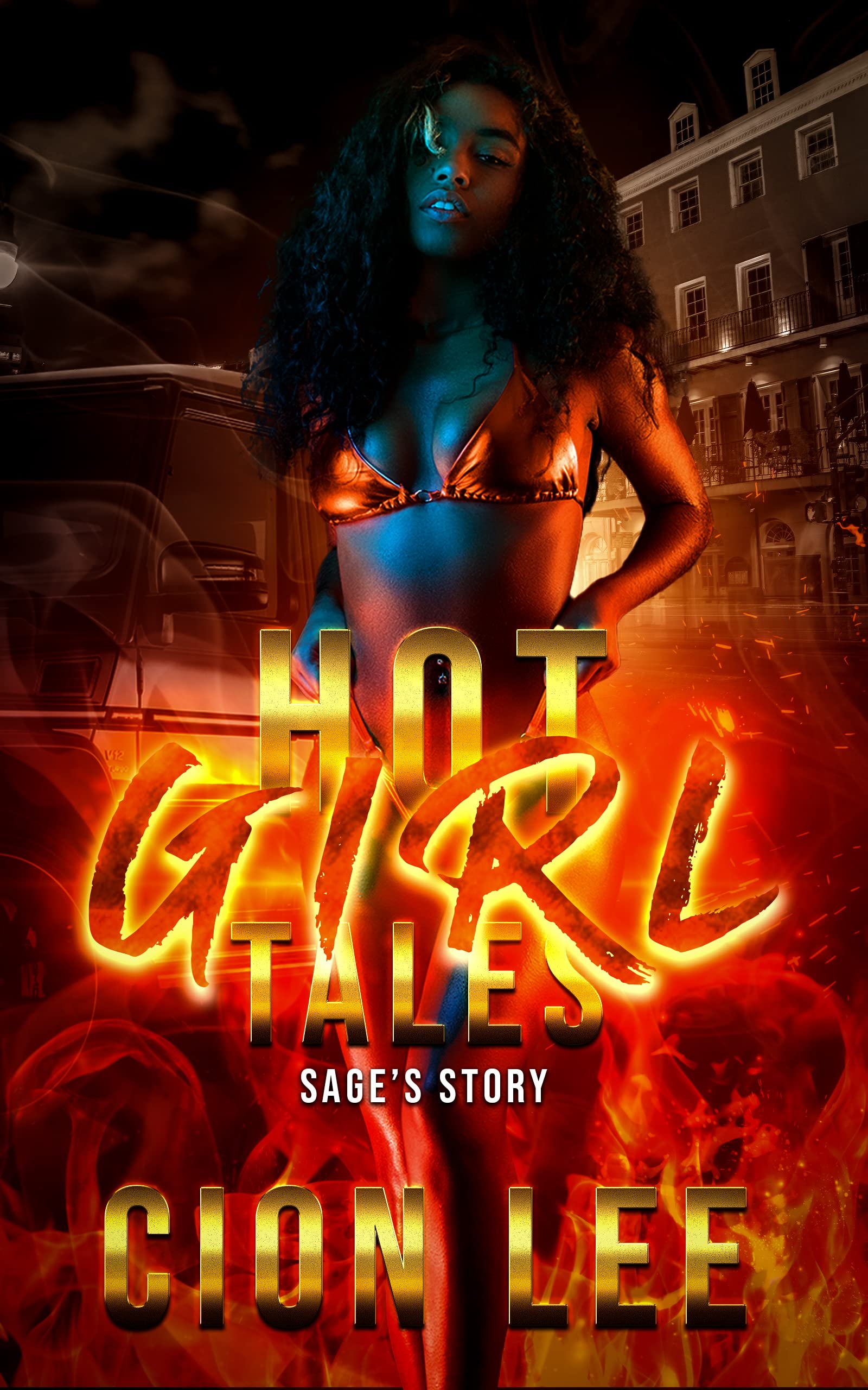 Hot Girl Tales: Sage's Story (Kindle Edition)