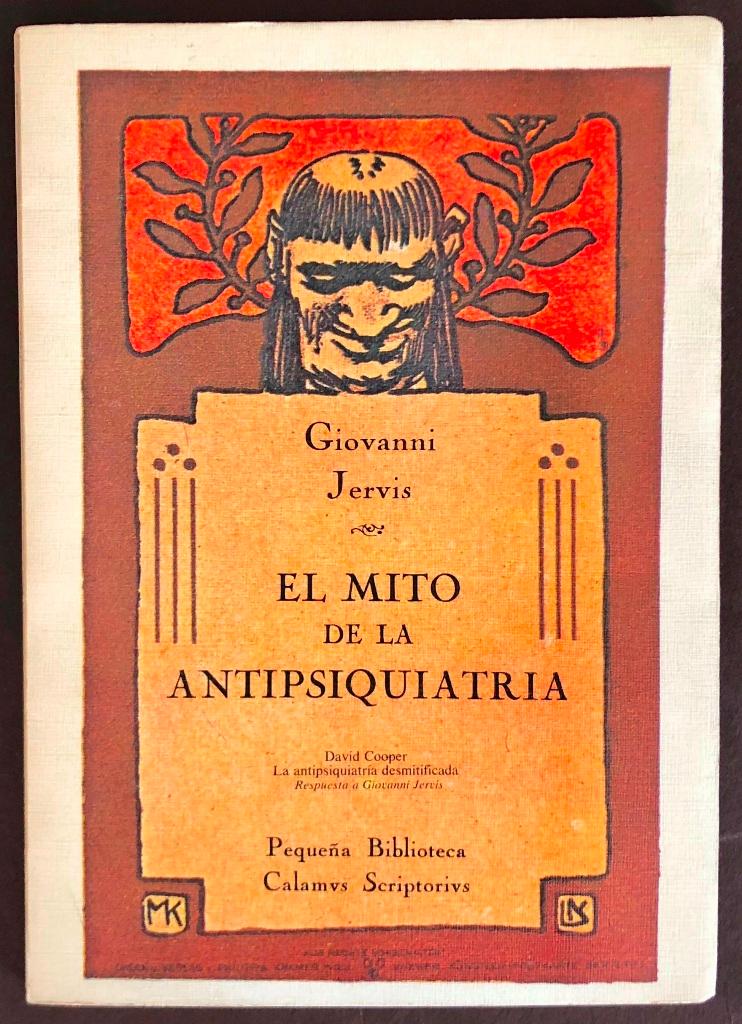El mito de la antipsiquiatría