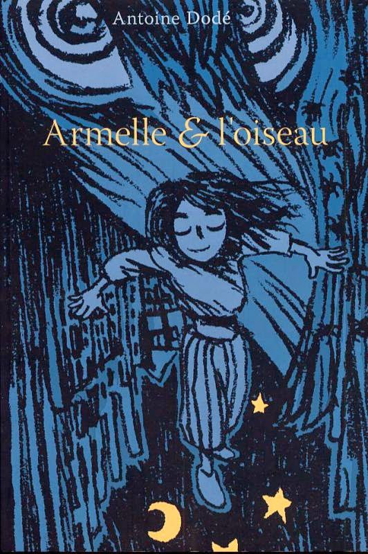 ARMELLE ET l'OISEAU (Armelle, #1)