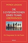 Die 5 Dysfunktion...