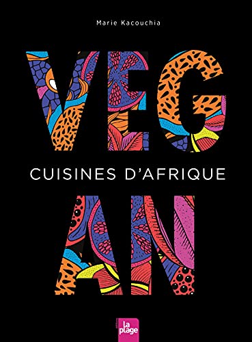 Cuisines d'Afrique (Kindle Edition)