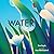 Water (Imagine This!)