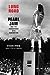 Long Road Pearl Jam and the Soundtrack of a Generation by Steven Hyden