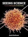 Seeing Science by Jack Challoner