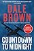 Countdown to Midnight: A High-Stakes Espionage Thriller About Stopping a Terrifying Russia-Iran Weapon (Nick Flynn, 2)