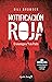 Notificación Roja (Ensayo) by Bill Browder