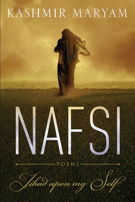 Nafsi: Jihad upon my Self (Dear Muslimah)