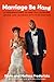 Marriage Be Hard: 12 Conver...