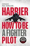 Harrier: How To B...