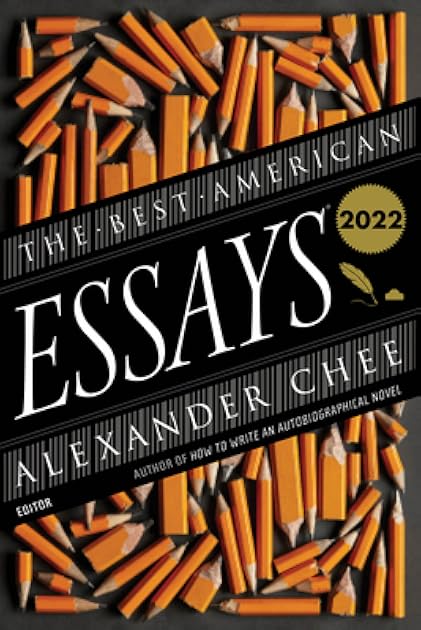 The Best American Essays 2022