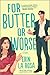 For Butter or Worse (The Ho...