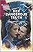 Her Dangerous Truth (Heroes of the Pacific Northwest #3)