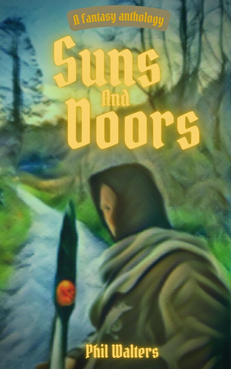 Suns & Doors: A Fantasy Anthology