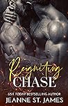 Reigniting Chase by Jeanne St. James