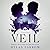 Veil (Hush, #2)