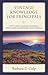 Vintage Knowledge for Principals: Keys to Enrich, Encourage, and Empower School Leaders and Empowering Today's Principals (Words of Wisdom)