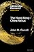 The Hong Kong-China Nexus