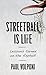 Streetball Is Life: Lessons...