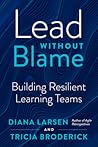 Lead Without Blame by Diana Larsen