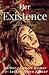 Her Existence
