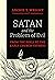 Satan and the Problem of Evil: From the Bible to the Early Church Fathers