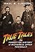 True Tales by Mikel Bruce Classen