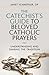 The Catechist's Guide to Beloved Prayers: Understanding and Sharing the Tradition